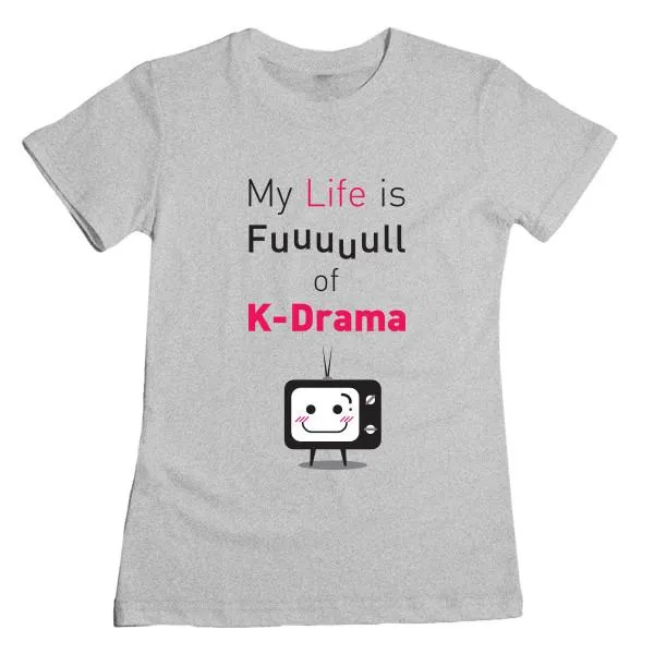 K-Drama Full Tee
